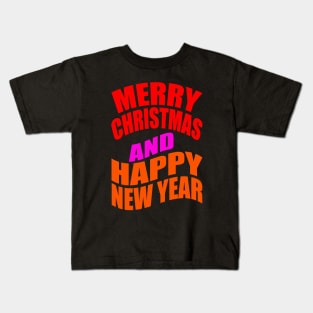 Merry Christmas and happy new year Kids T-Shirt